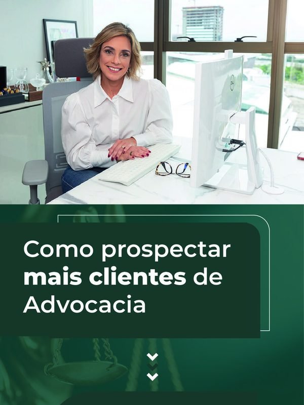 Como Prospectar Clientes na Área Previdenciária